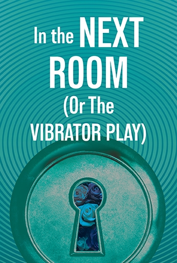 In the Next Room (or The Vibrator Play)